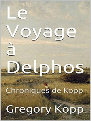 cover image of Le Voyage à Delphos